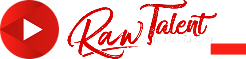 Raw Ambition Talent
